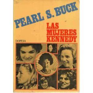 LAS MUJERES KENNEDY