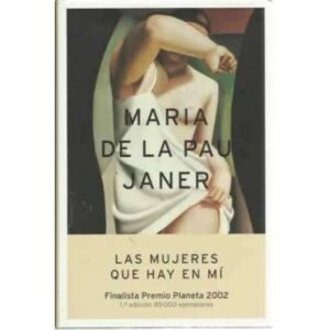 Las mujeres que hay en mí