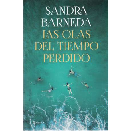 Las olas del tiempo perdido