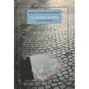 Las palabras perdidas (y otros poemas)