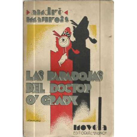 Las paradojas del doctor oGrady. Novela
