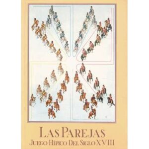 Las parejas. Juego Hípico del siglo XVIII