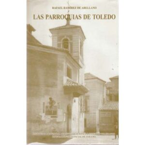 Las parroquias de Toledo