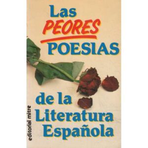 Las peores poesías de la literatura española