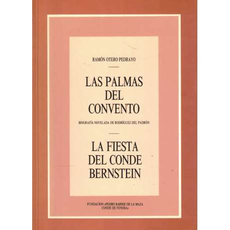 Las palmas del convento. La fiesta del Conde Bernstein
