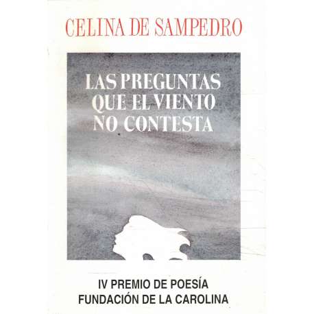 Las preguntas que el viento no contesta