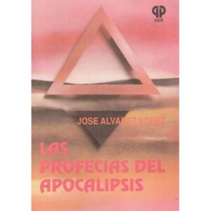 Las profecías del apocalipsis