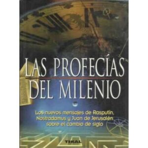 Las profecías del milenio