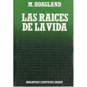Las raices de la vida