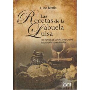 Las recetas de la abuela Luisa