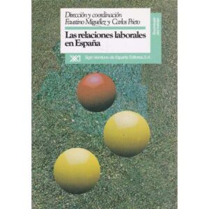Las relaciones laborales en España