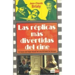 Las réplicas más divertidas del cine