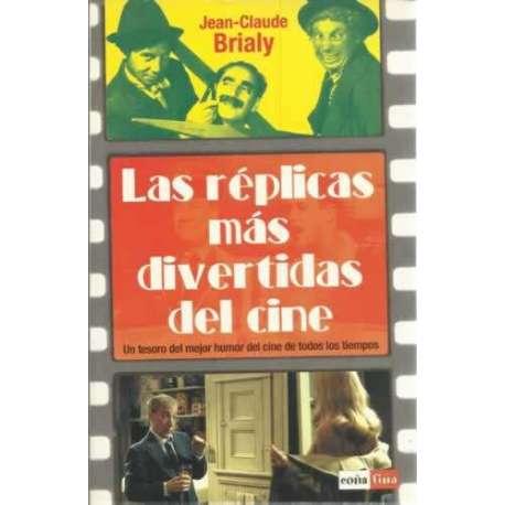 Las réplicas más divertidas del cine