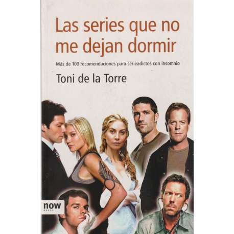 Las series que no me dejan dormir