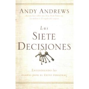 Las siete decisiones