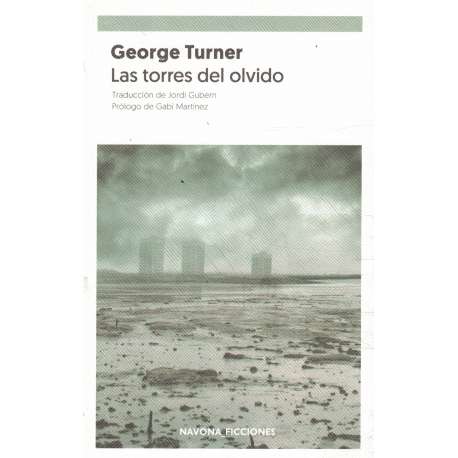 Las torres el olvido