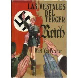 Las vestales del tercer Reich