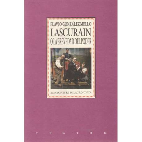 Lascurain o la brevedad del poder