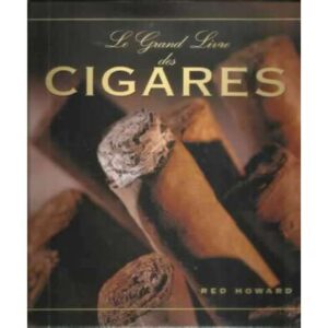 Le grand livre des cigares