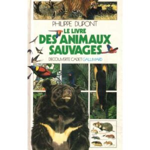 Le livre des animaux sauvages
