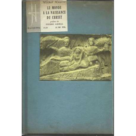 Le monde a la naissance du Christ