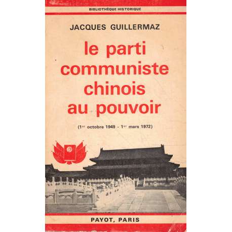 Le parti communiste chinois au pouvoir