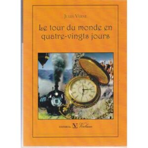 Le tour du monde en quatre - vingts jours