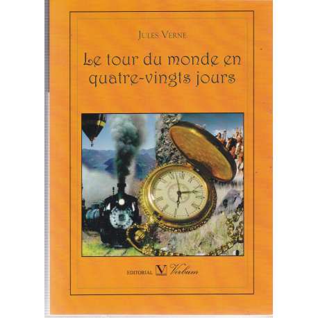 Le tour du monde en quatre - vingts jours