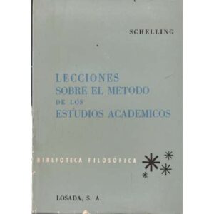 Lecciones sobre el método de los estudios académicos