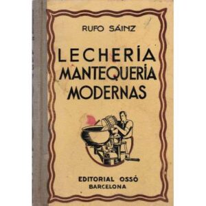 Lechería y mantequerías modernas