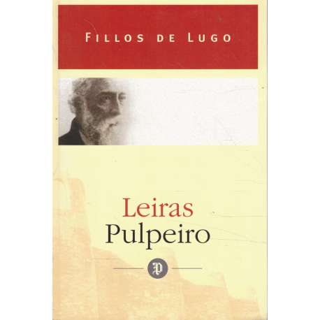 Leiras Pulpeiro. Fillos de Lugo