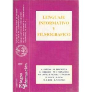 Lenguaje informativo y filmografico