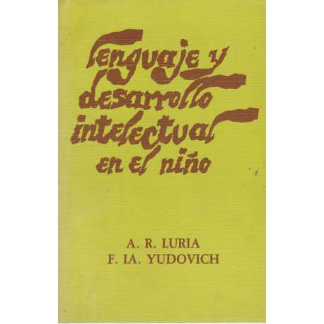 Lenguaje y desarrollo intelectual en el niño