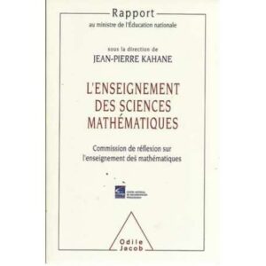 L´enseignement des sciences mathématiques. Commission de réflexion sur l´enseignement des mathématiques