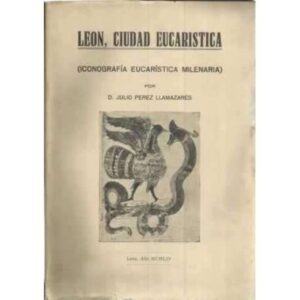 León, ciudad eucaristica
