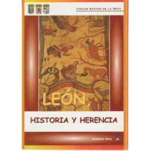 León, histora y herencia