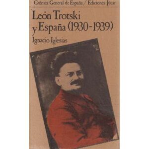 León Trotski y España 1930-1939