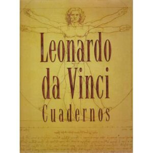 Leonardo da Vinci. Cuadernos