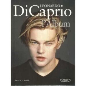 Leonardo Di Caprio. L'Album