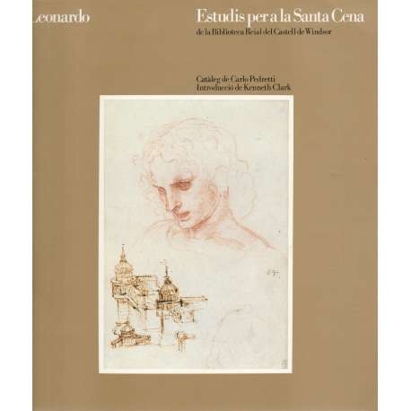 Leonardo. Estudis per a la Santa Cena se la Biblioteca Reial del Castell de Windsor
