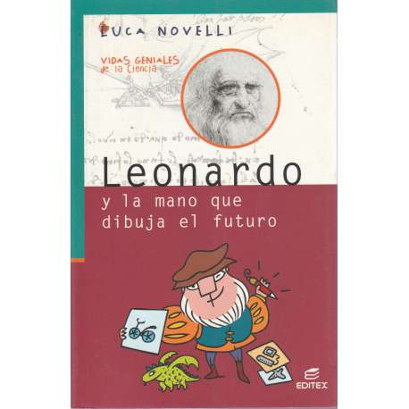 Leonardo y la mano que dibuja el futuro