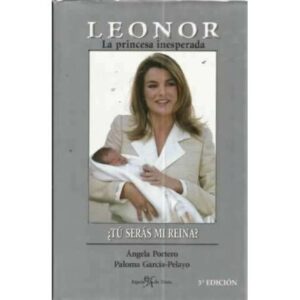 LEONOR. LA PRINCESA INESPERADA