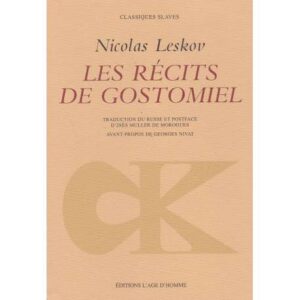 Les récits de Gostomiel