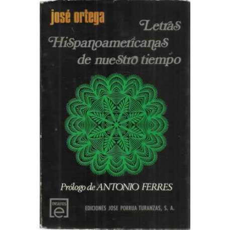 LETRAS HISPANOAMERICANAS DE NUESTRO TIEMPO