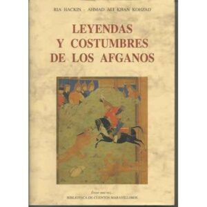 Leyendas y costumbres de los afganos