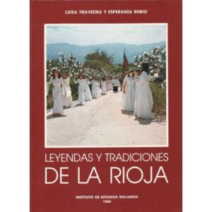 Leyendas y tradiciones de La Rioja