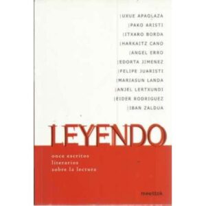 Leyendo. Once escritos literarios sobre la lectura