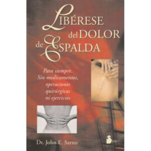 Libérese del dolor de espalda