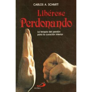 Libérese perdonando