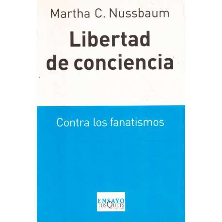 Libertad de conciencia. Contra los fanatismos